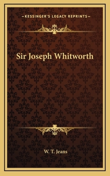 Hardcover Sir Joseph Whitworth Book