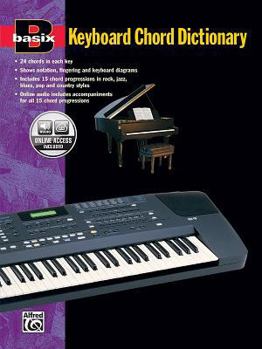 Paperback Basix Keyboard Chord Dictionary: Book & Online Audio (Basix(R) Series) Book