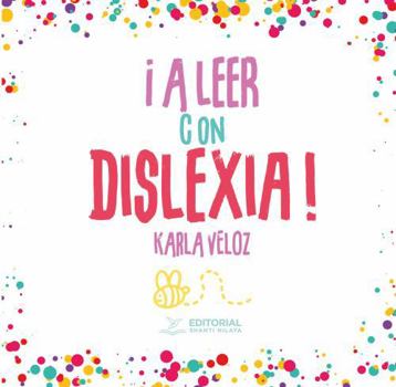 Paperback ¡A LEER CON DISLEXIA! (Spanish Edition) [Spanish] Book