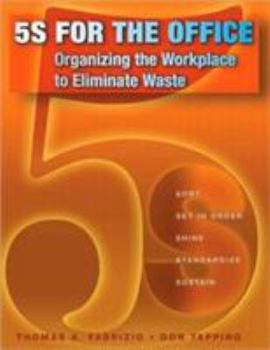 Paperback 5s for the Office: Organizing the Workplace to Eliminate Waste [With CDROM] Book