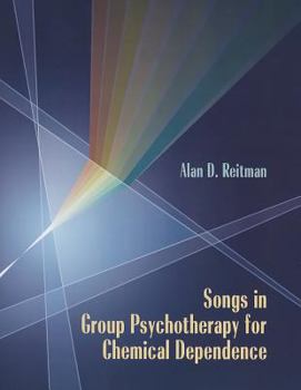 Paperback Songs in Group Psychotherapy for Chemical Dependence Book