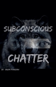 Paperback Subconscious Chatter Book