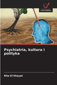 Paperback Psychiatria, kultura i polityka [Polish] Book