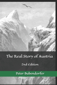 Paperback The Real Story of Austria Book