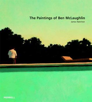 Hardcover The Paintings of Ben Mclaughlin Book
