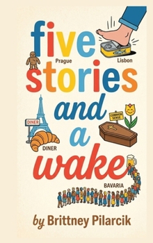 Hardcover Five Stories and a Wake Book