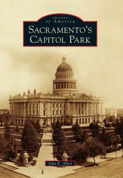 Paperback Sacramento's Capitol Park Book