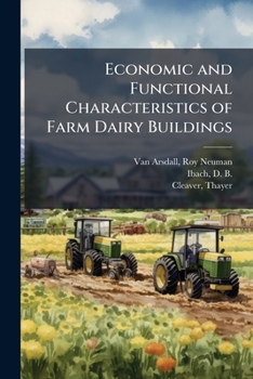 Paperback Economic and Functional Characteristics of Farm Dairy Buildings Book