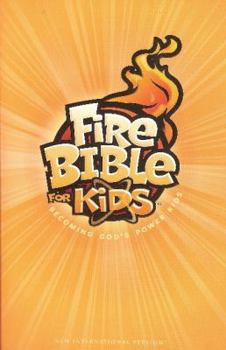 Paperback Fire Bible for Kids-NIV: Becoming God's Power Kids Book