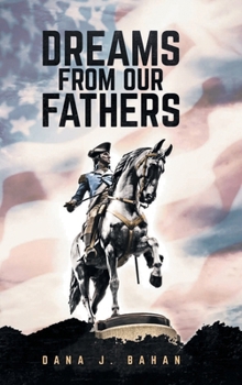 Hardcover Dreams From Our Fathers Book