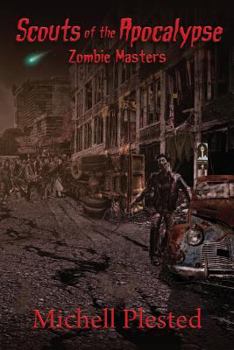 Paperback Scouts of the Apocalypse: Zombie Masters Book