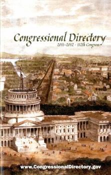 Paperback 2011-2012 Official Congressional Directory, 112th Congress, Convened January 5, 2011 Book