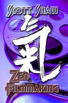 Paperback Zen Filmmaking Book