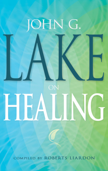Paperback John G. Lake on Healing Book