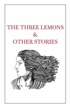 Paperback The Three Lemons & Other Stories Book