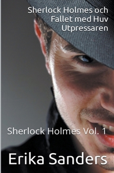 Paperback Sherlock Holmes och Fallet med Huv Utpressaren [Swedish] Book
