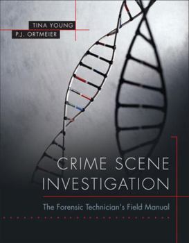 Paperback Crime Scene Investigation: The Forensic Technician's Field Manual Book