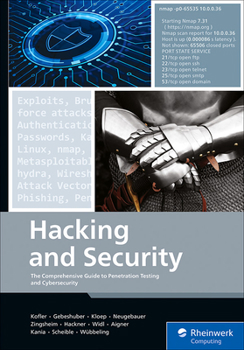 Paperback Hacking and Security: The Comprehensive Guide to Penetration Testing and Cybersecurity Book