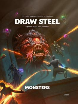 Draw Steel : Book Two - Monsters
