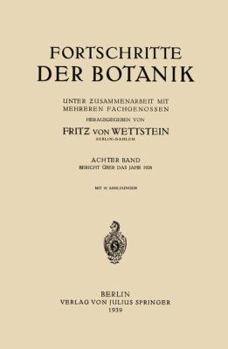 Paperback Fortschritte Der Botanik: Achter Band [German] Book