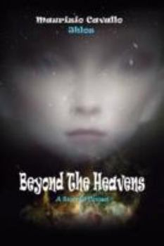 Paperback Beyond the Heavens: A Story of Contact Book