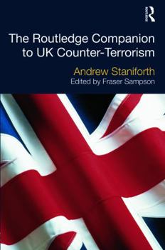 Hardcover The Routledge Companion to UK Counter-Terrorism Book