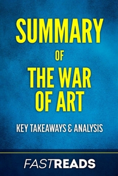 Paperback Summary of The War of Art: Includes Key Takeaways & Analysis Book