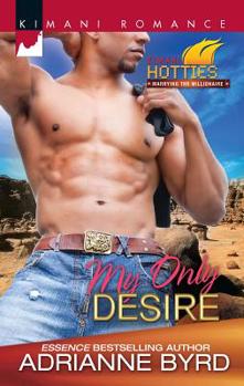 My Only Desire - Book #4 of the Kappa Psi Kappa Men
