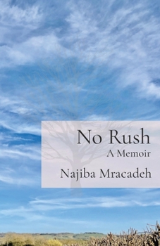 Paperback No Rush: A Memoir Book