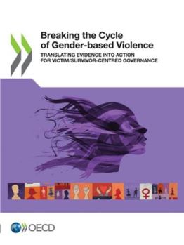 Paperback Breaking the Cycle of Gender-based Violence Book