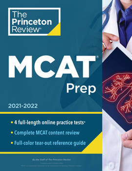 Paperback Princeton Review MCAT Prep, 2021-2022: 4 Practice Tests + Complete Content Coverage Book