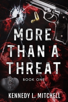 More Than a Threat - Book #1 of the More than a Threat