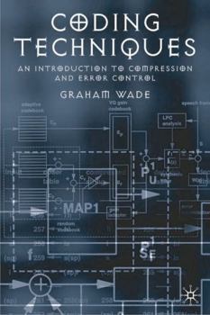 Paperback Coding Techniques: An Introduction to Compression and Error Control Book