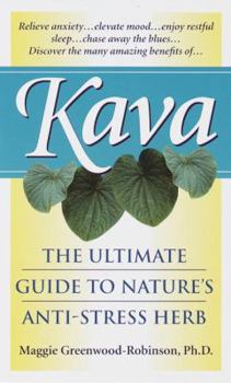 Mass Market Paperback Kava: Nature's Wonder Herb Book