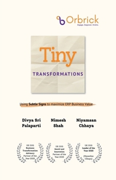 Paperback Tiny Transformations: Using Subtle Signs to Maximise ERP Business Value Book