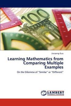 Paperback Learning Mathematics from Comparing Multiple Examples Book