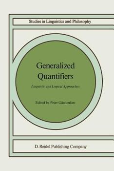 Paperback Generalized Quantifiers: Linguistic and Logical Approaches Book