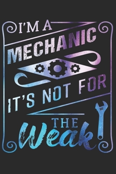 Mechanic: Mechanic Notebook The perfect gift idea for mechanic or mechanic trainees. The paperback has 120 white pages with dot