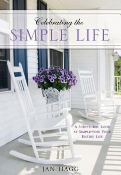 Paperback Celebrating the Simple Life Book