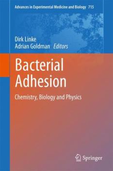 Paperback Bacterial Adhesion: Chemistry, Biology and Physics Book