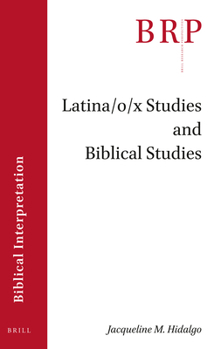 Paperback Latina/O/X Studies and Biblical Studies Book