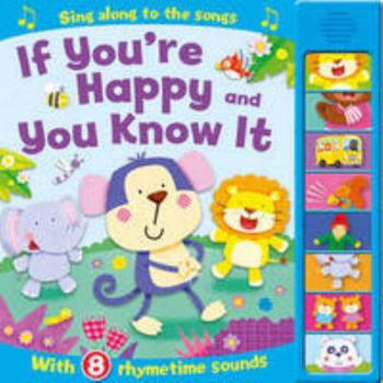 Board book Action Sounds: If You're Happy and You Know it Book