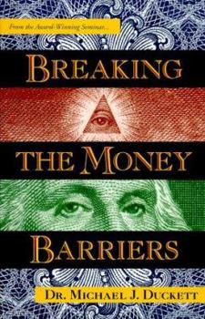 Paperback Breaking the Money Barriers Book