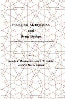 Paperback Biological Methylation and Drug Design: Experimental and Clinical Role of S-Adenosylmethionine Book