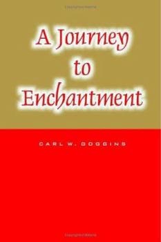 Paperback A Journey to Enchantment Book