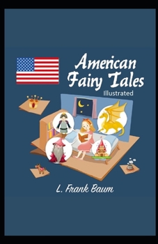 Paperback American Fairy Tales Illustrated Book