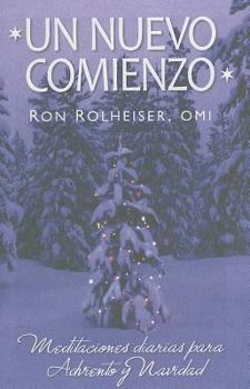 Paperback Un Nuevo Comienzo: Reflexiones Diaras Para Adviento Y Navidad [Spanish] Book