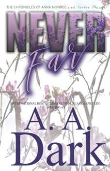 Never Far - Book #1 of the Chronicles of Anna Monroe