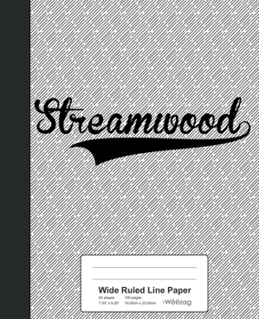 Paperback Wide Ruled Line Paper: STREAMWOOD Notebook Book