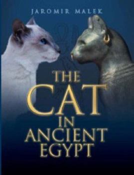 Paperback The Cat In Ancient Egypt /anglais Book